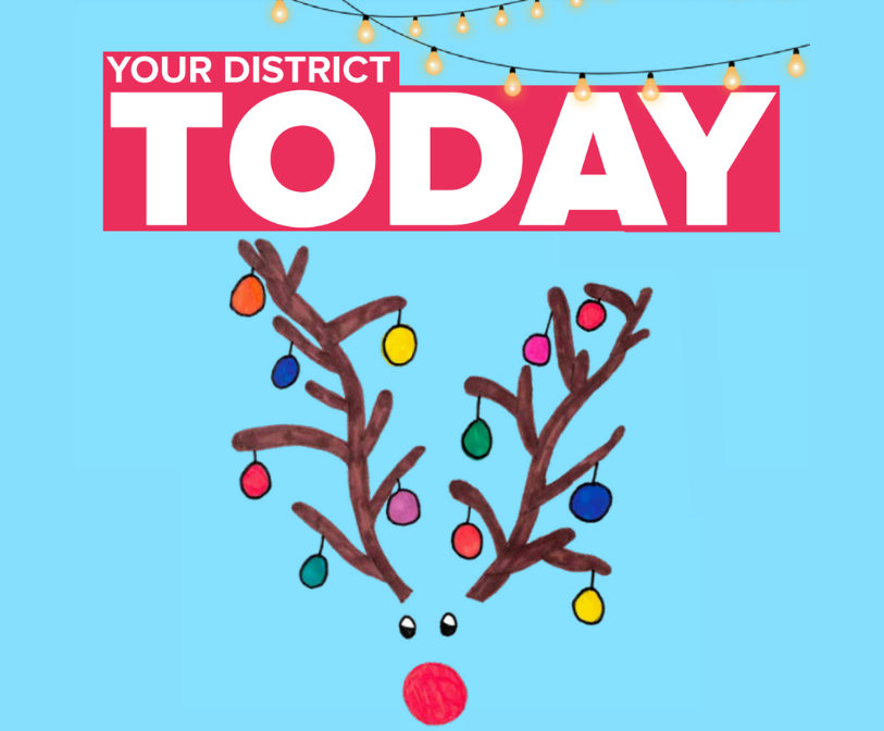 The front cover of the Winter 2023 edition of Your District Today, with a drawing of a reindeer with Christmas decorations.